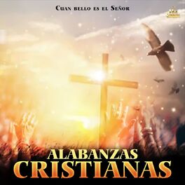 Album cover of Cuan Bello Es El Señor