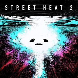 Album cover of Street Heat 2