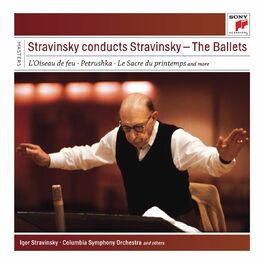 Album cover of Stravinsky conducts Stravinsky - The Ballets