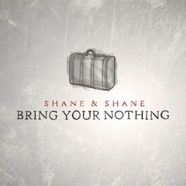 Album cover of Bring Your Nothing