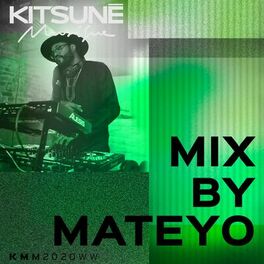 Album cover of Kitsuné Musique Mixed by Mateyo (DJ Mix)