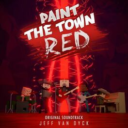 Album cover of Paint the Town Red (Original Game Soundtrack)