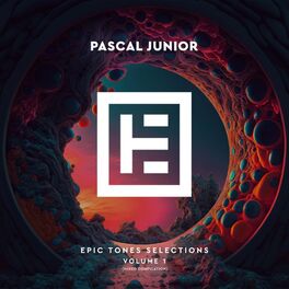 Album cover of Epic Tones Selection Vol. 1 (Mixed by Pascal Junior)