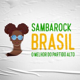 Album cover of Sambarock Brasil - O Melhor do Partido Alto