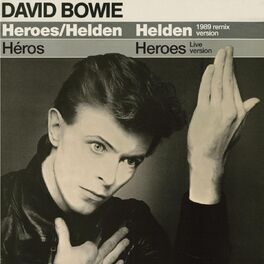Album picture of 'Heroes' / 'Helden' / 'Héros'