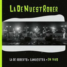 Album cover of LaDeNuestRober (En Vivo)