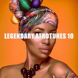 Album cover of LEGENDARY AFROTUNES 10