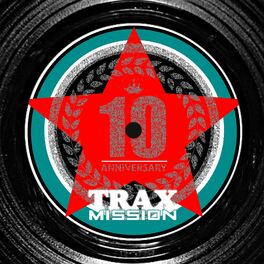 Album cover of Trax 10 (The 10Th Anniversary)