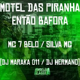 Album cover of Motel das Piranha, Então Bafora