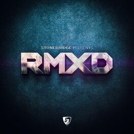 Album cover of StoneBridge Presents RMXD