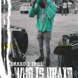 Album cover of Who Is Draxo