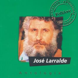 Album cover of Antologia Jose Larralde
