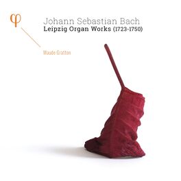 Album cover of Bach: Leipzig Organ Works (1723-1750)