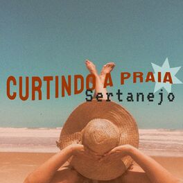 Album cover of Curtindo a Praia Sertanejo