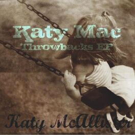 Album cover of Katy Mac Throwbacks EP