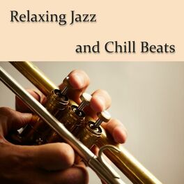 Album cover of Relaxing Jazz and Chill Beats