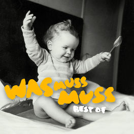 Album cover of Was Muss Muss - Best Of