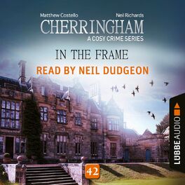 Album cover of In the Frame - Cherringham - A Cosy Crime Series, Episode 42 (Unabridged)