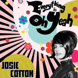 Album cover of Everything is Oh Yeah