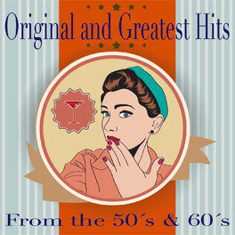 Album cover of Original and Greatest Hits from the 50's and 60's