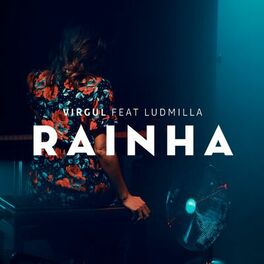 Album cover of Rainha (feat. Ludmilla)
