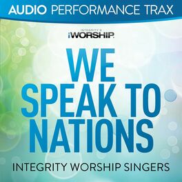 Album cover of We Speak to Nations (Audio Performance Trax)