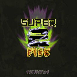 Album cover of Super Fire 2
