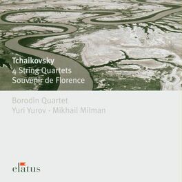 Album cover of Tchaikovsky: 4 String Quartets & Souvenir de Florence