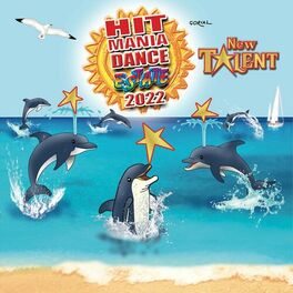 Album cover of Hit Mania Dance Estate 2022 - New Talent