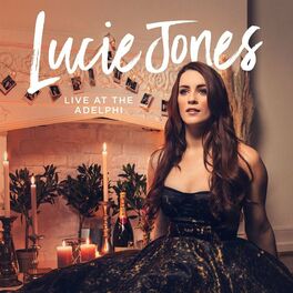 Album cover of Lucie Jones Live At The Adelphi