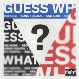 Album cover of Guess What (feat. SSGKobe)
