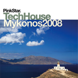 Album cover of PinkStar TechHouse «Mykonos 2008»