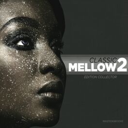 Album cover of Master Groove Mellow Collector, Vol. 2 (Deluxe Edition)