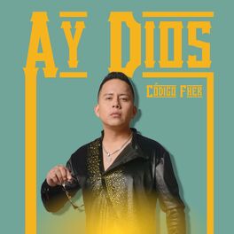 Album cover of Ay Dios!