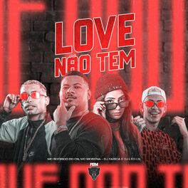 Album cover of Love Não Tem