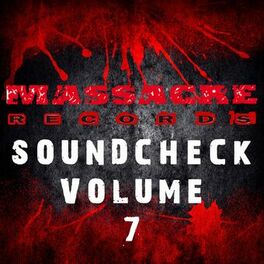 Album cover of Massacre Soundcheck, Vol. 7