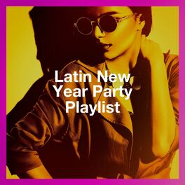 Album cover of Latin New Year Party Playlist