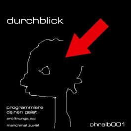 Album cover of Durchblick - Programmiere Deinen Geist EP (MP3 EP)