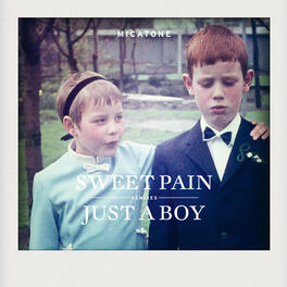 Album cover of Sweet Pain / Just A Boy Remixes