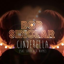 Album cover of Cinderella (She Said Her Name)