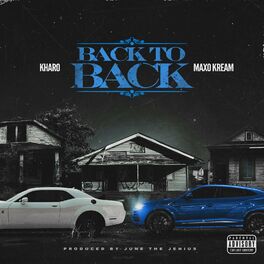 Album cover of Back to Back (feat. Maxo Kream)