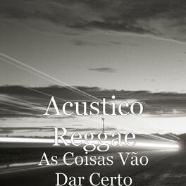 Album cover of As Coisas Vão Dar Certo