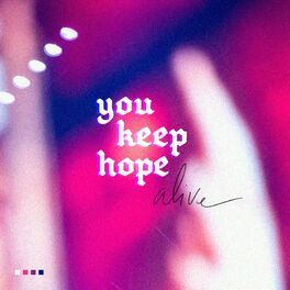 Album cover of You Keep Hope Alive (Live)