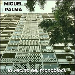 Album cover of La Vecina del Monoblock