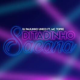 Album cover of Ditadinho Sacana