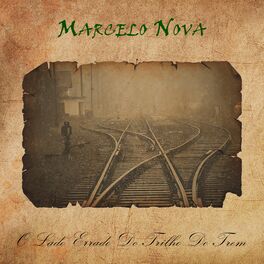 Album cover of O Lado Errado Do Trilho Do Trem