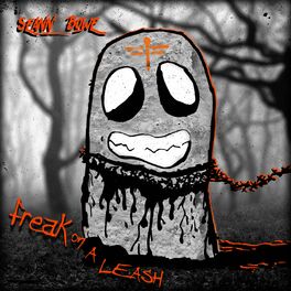 Album cover of Freak on a Leash