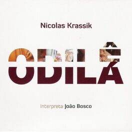 Album cover of Odilê Odilá
