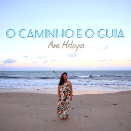 Album cover of O Caminho e o Guia