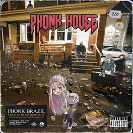 Album cover of Phonk House